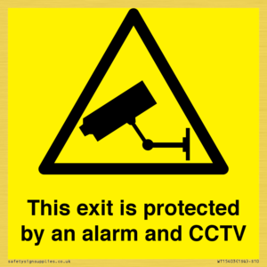 This exit is protected by an alarm and CCTV